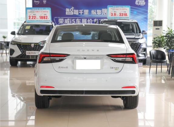 荣威i6 MAX新能源 2022款 EV 500天幕旗舰版 外观   正后